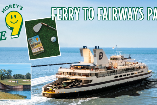 Take the Ferry to the Fairways and enjoy Big Little 9 at Morey's Pier with a special ferry passenger discount! Book now, limited time offer.